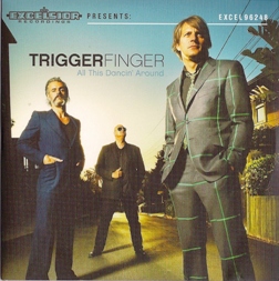 Triggerfinger Couv%20de%20triggerfinger