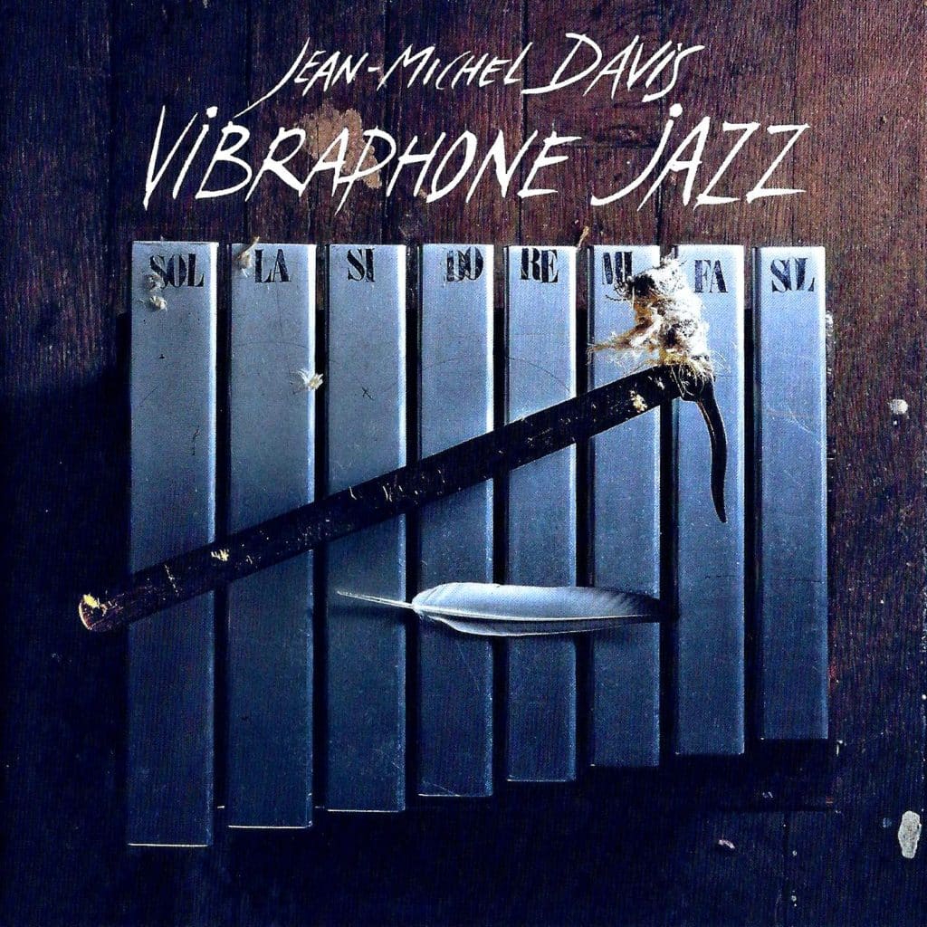 JEANMICHEL DAVIS Vibraphone Jazz Paris Move