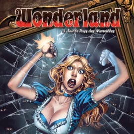 WONDERLAND 3 - FUIR LE PAYS DES MERVEILLES