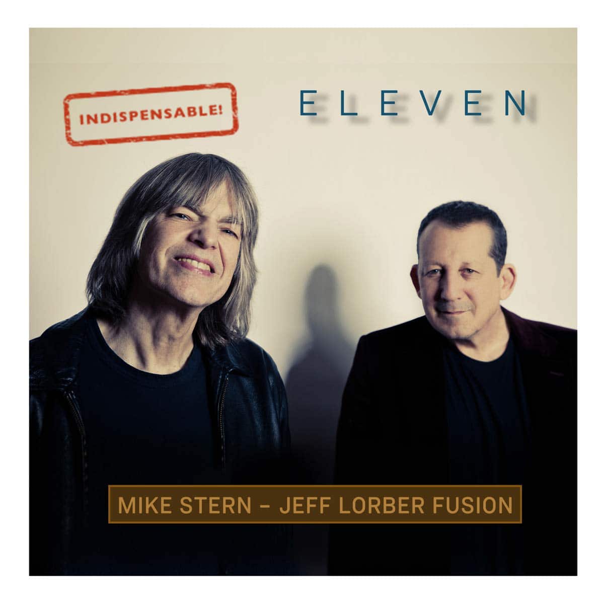 Mike Stern & Jeff Lorber – Eleven