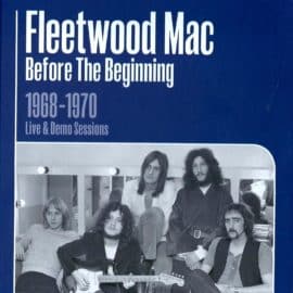 FLEETWOOD MAC - Before The Beginning