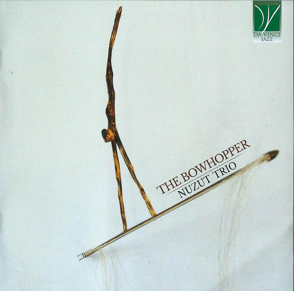NUZUT TRIO - The Bowhopper