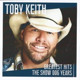 Toby KEITH - Greatest Hits