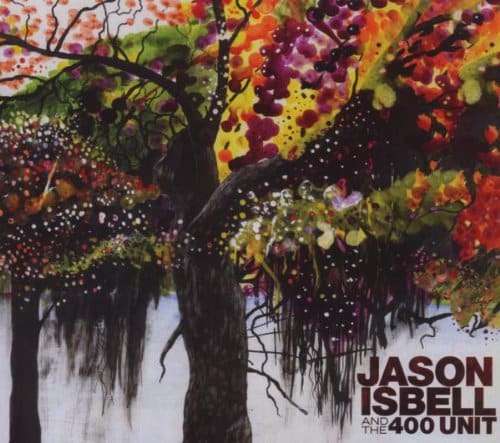 JASON ISBELL & THE 400 UNIT