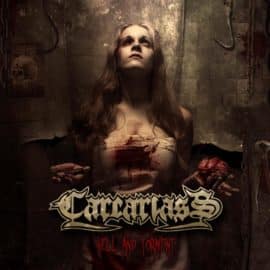 CARCARIASS - Hell And Torment