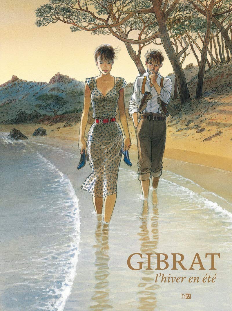 L’HIVER EN ETE (Jean-Pierre Gibrat / Daniel Maghen):