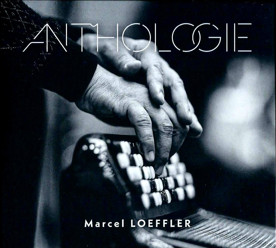 MARCEL LOEFFLER - Anthologie