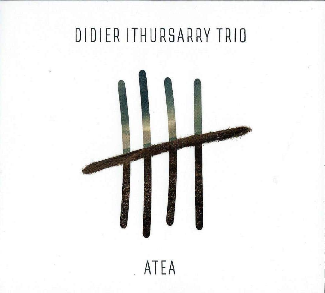 DIDIER ITHURSARRY TRIO - Atea