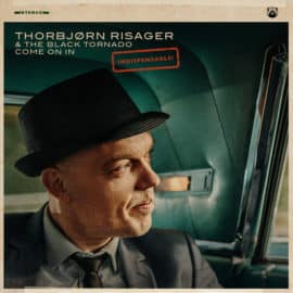 Thorbjørn Risager & The Black Tornado - Come On In