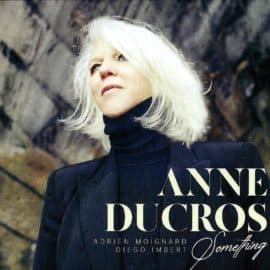 Anne DUCROS - Something