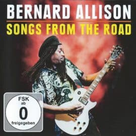 BERNARD ALLISON - Songs From The Road