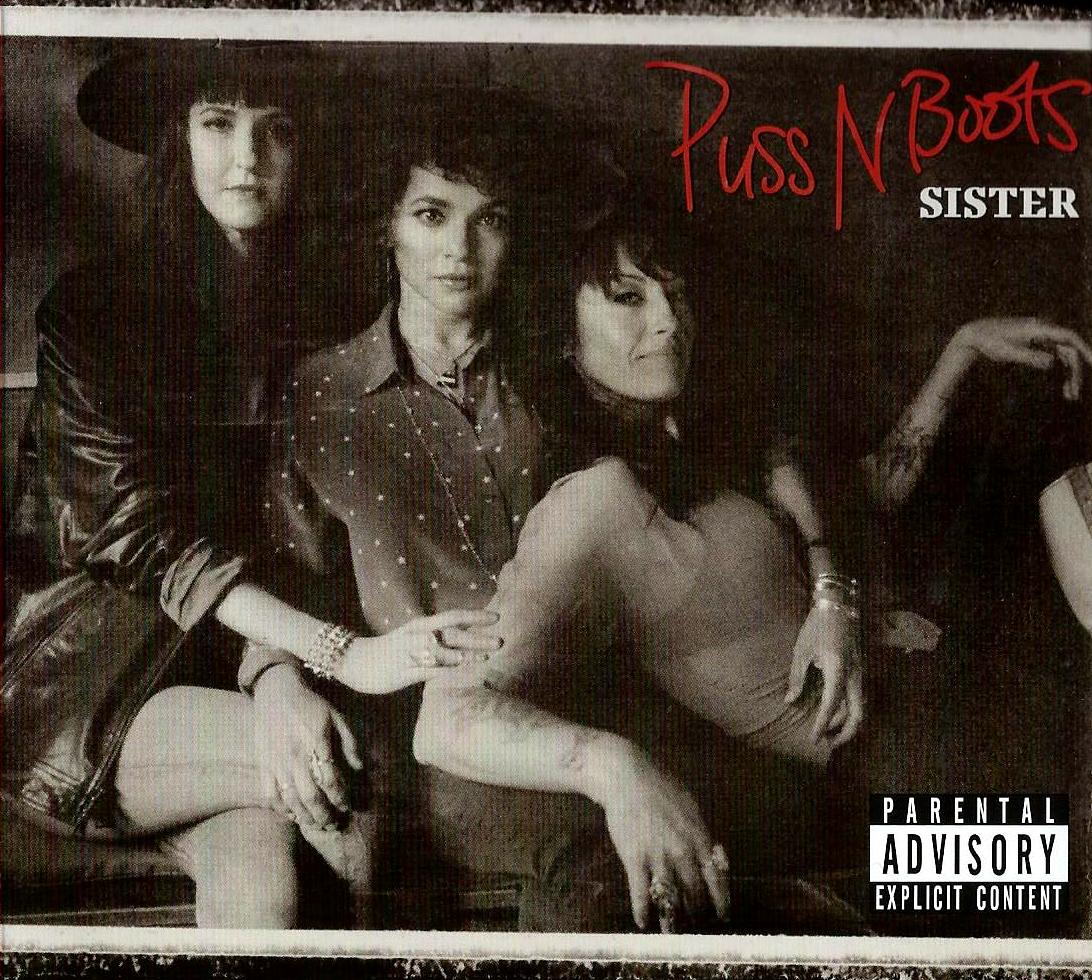 PUSS N BOOTS - Sister