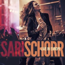 SARI SCHORR - Live In Europe