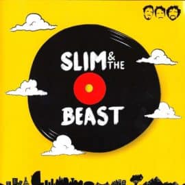 SLIM & THE BEAST - Slim & the Beast