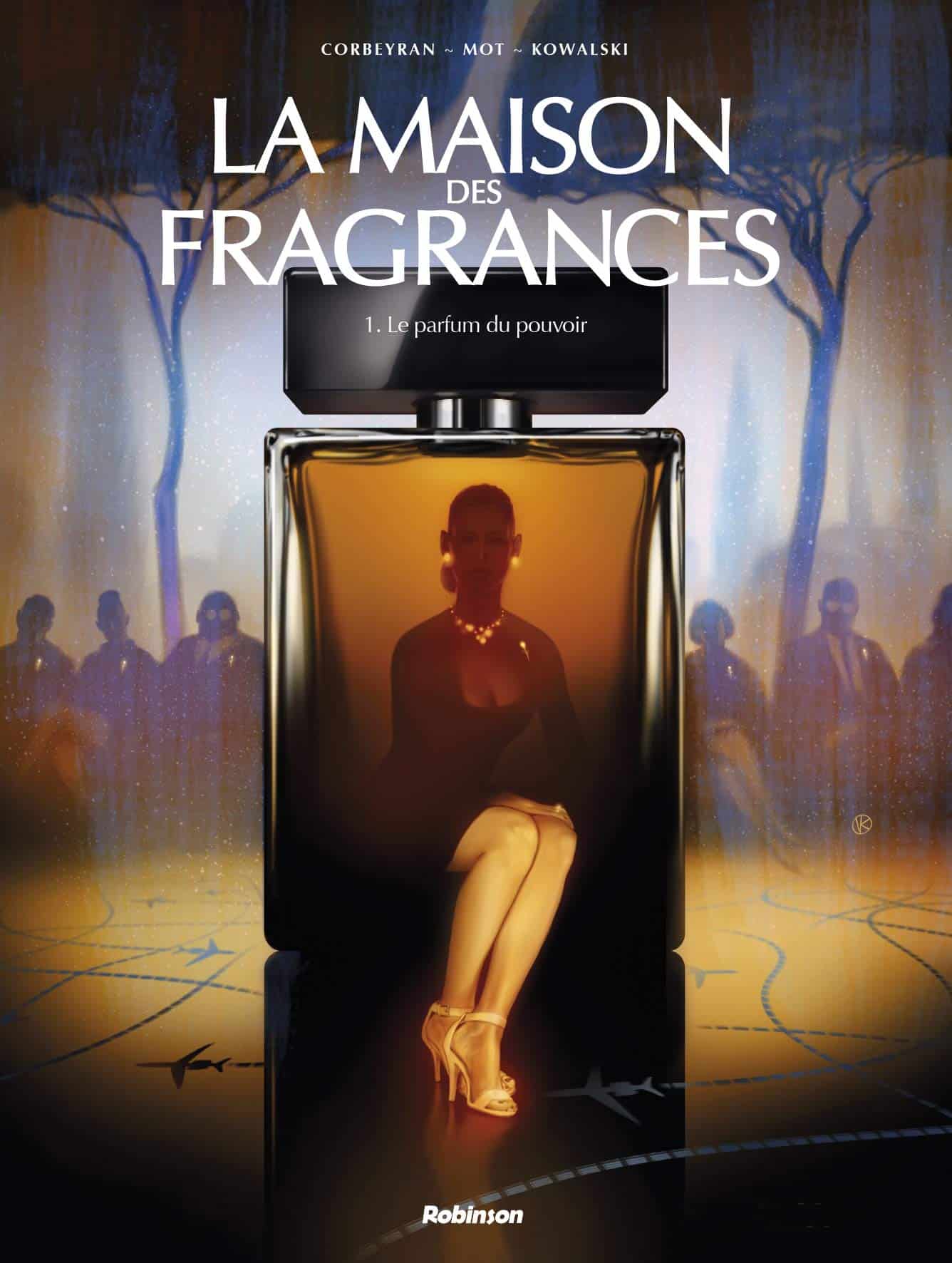 La maison des fragrances, Tome 1: Le parfum du pouvoir