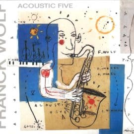FRANCK WOLF - Acoustic Five