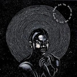 SHABAKA & THE ANCESTORS - We Are Sent Here By History