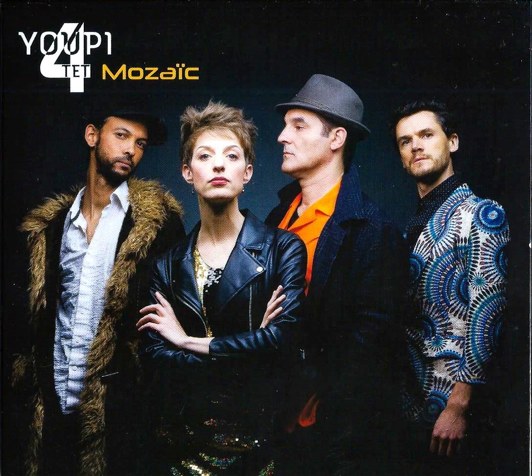YOUPI 4Tet - MozaÏc