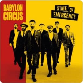 BABYLON CIRCUS - State Of Emergency