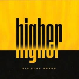 BIG FUNK BRASS - Higher