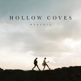 HOLLOW COVES - Moments