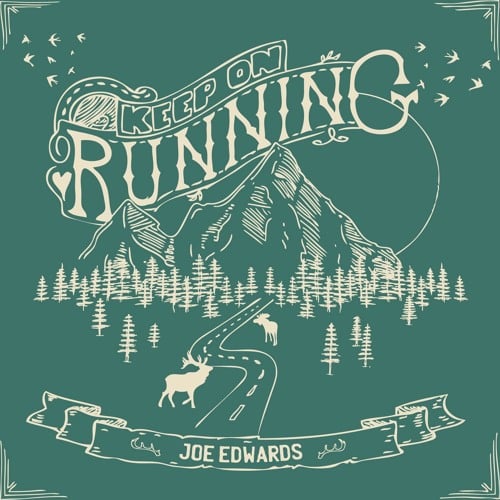 JOE EDWARDS - Keep On Running