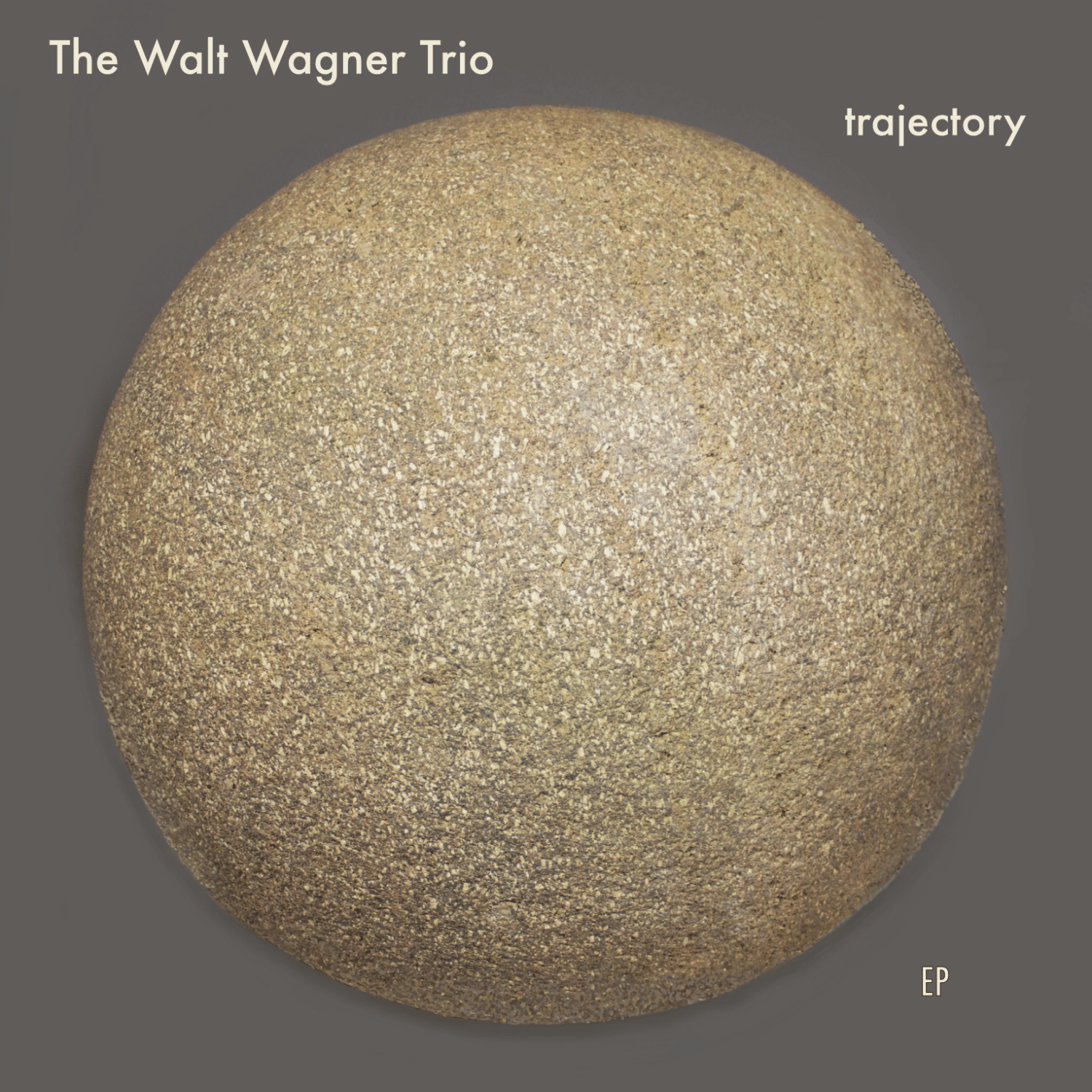 The Walt Wagner Trio - Trajectory