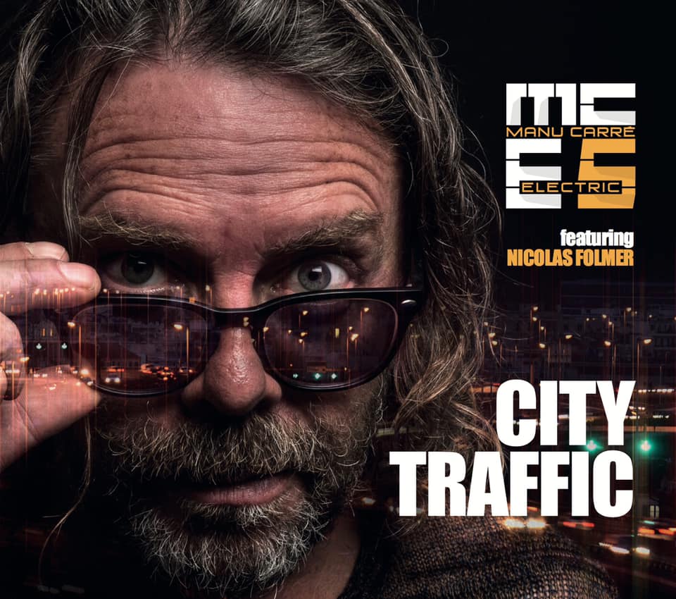 Manu Carré – Electric 5 – City Traffic