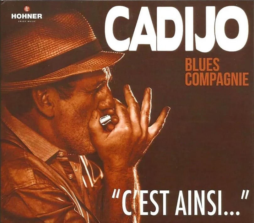 CADIJO BLUES COMPAGNIE - C'est Ainsi…