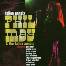 PHIL MAY & FALLEN ANGELS - Castle / Sanctuary