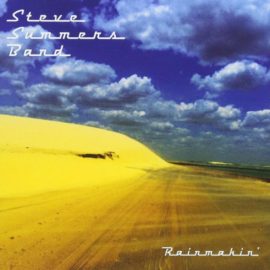 STEVE SUMMERS BAND - Rainmakin'