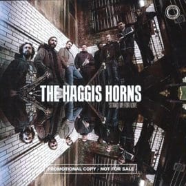 THE HAGGIS HORNS - Stand Up For Love