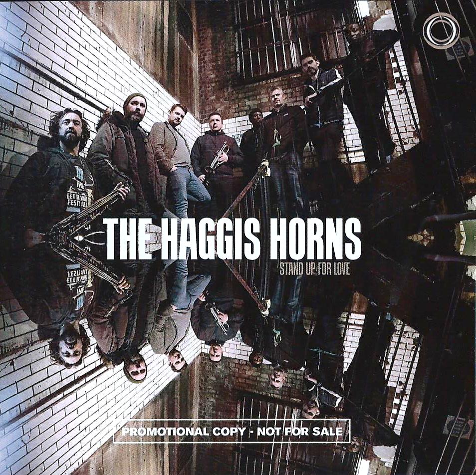 THE HAGGIS HORNS - Stand Up For Love