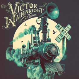 VICTOR WAINWRIGHT & THE TRAIN - Memphis Loud