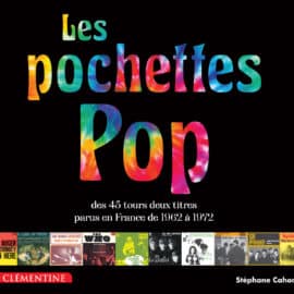 LES POCHETTES POP (auteur: Stéphane Cahon)