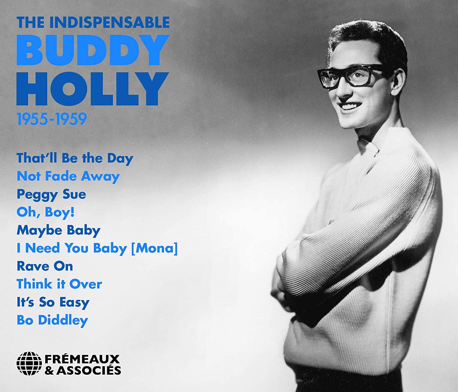 BUDDY HOLLY - The Indispensable 1955-1959