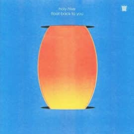 HOLY HIVE - Float Back To You