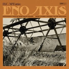 H.C. McENTIRE - Eno Axis