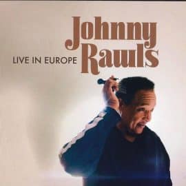 JOHNNY RAWLS - Live In Europe