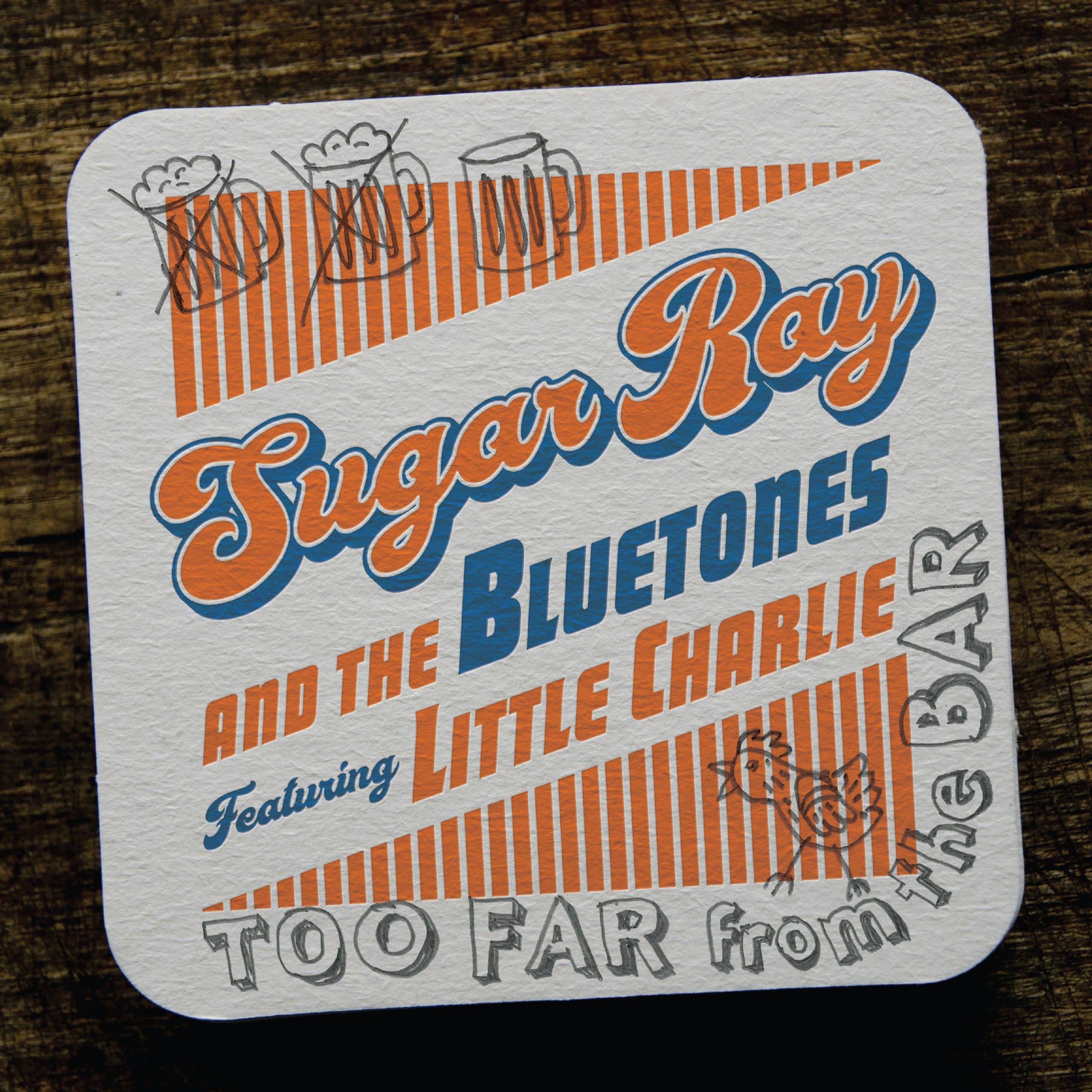 SUGAR RAY & THE BLUETONES feat. LITTLE CHARLIE