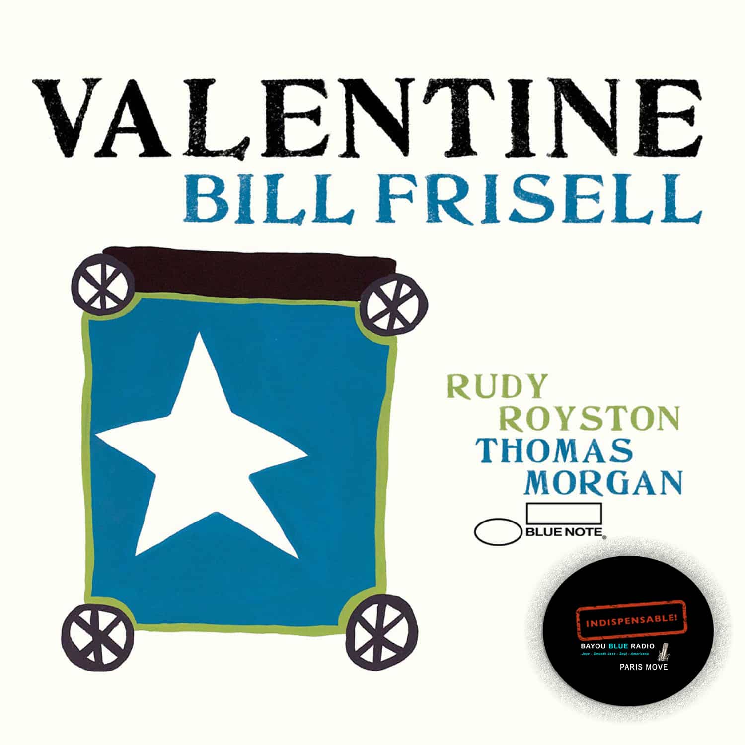 Bill Frisell – Valentine