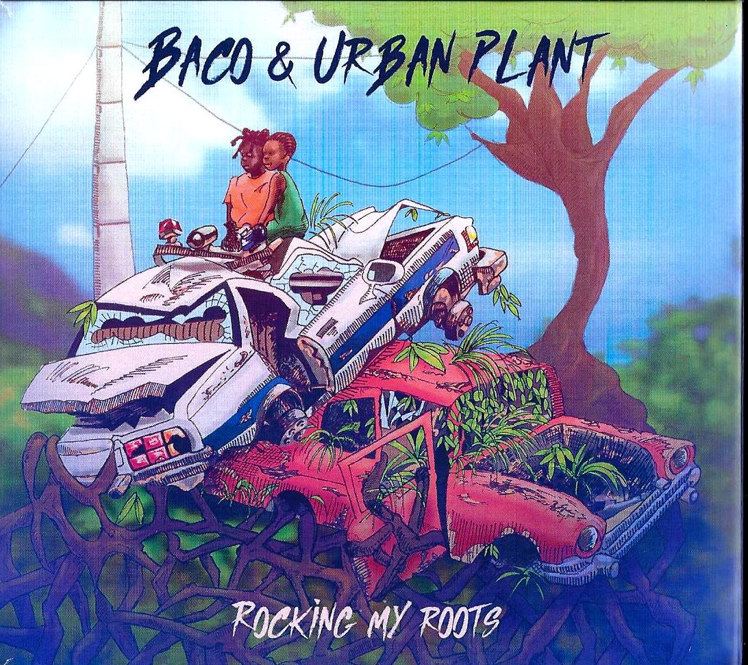BACO & URBAN PLANT - Rocking My Roots