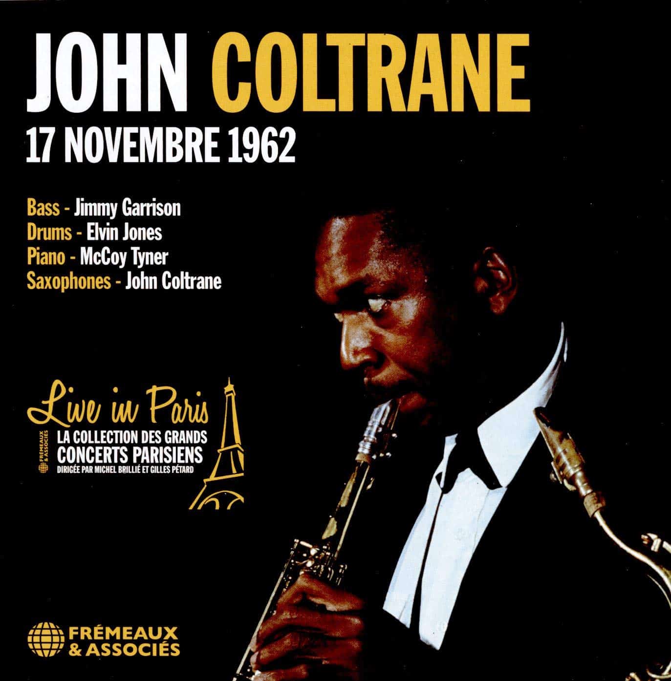 JOHN COLTRANE - Live In Paris - 17 novembre 1962