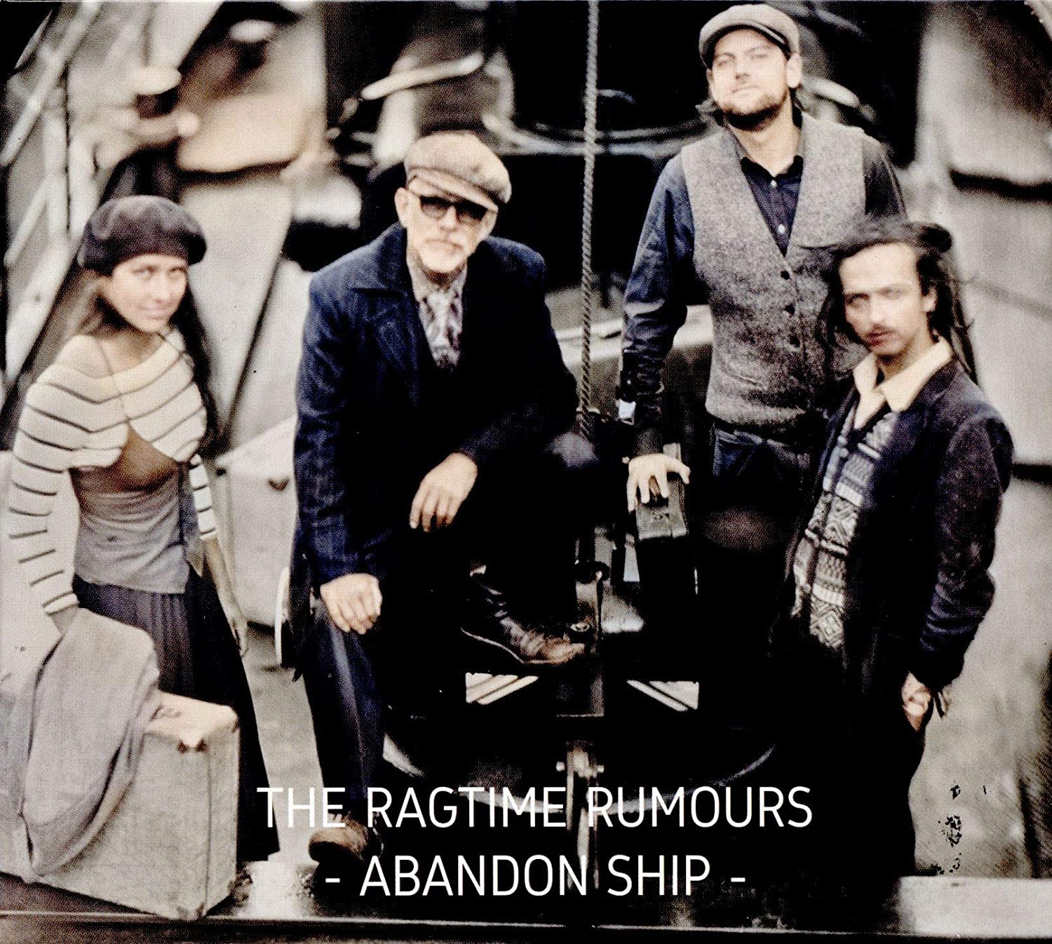 THE RAGTIME RUMOURS - Abandon Ship