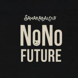 SAMARABALOUF - Nono Future