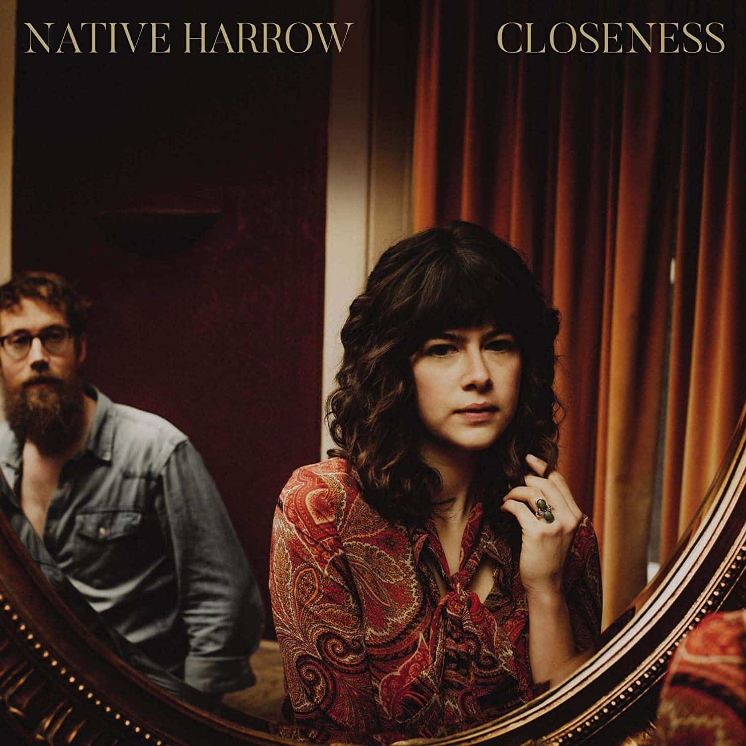 NATIVE HARROW - Closeness