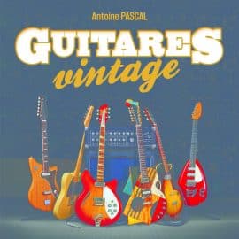 GUITARES VINTAGE