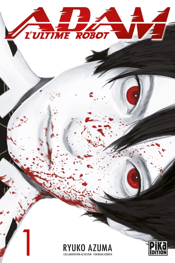 ADAM, L’ULTIME ROBOT - TOME 1