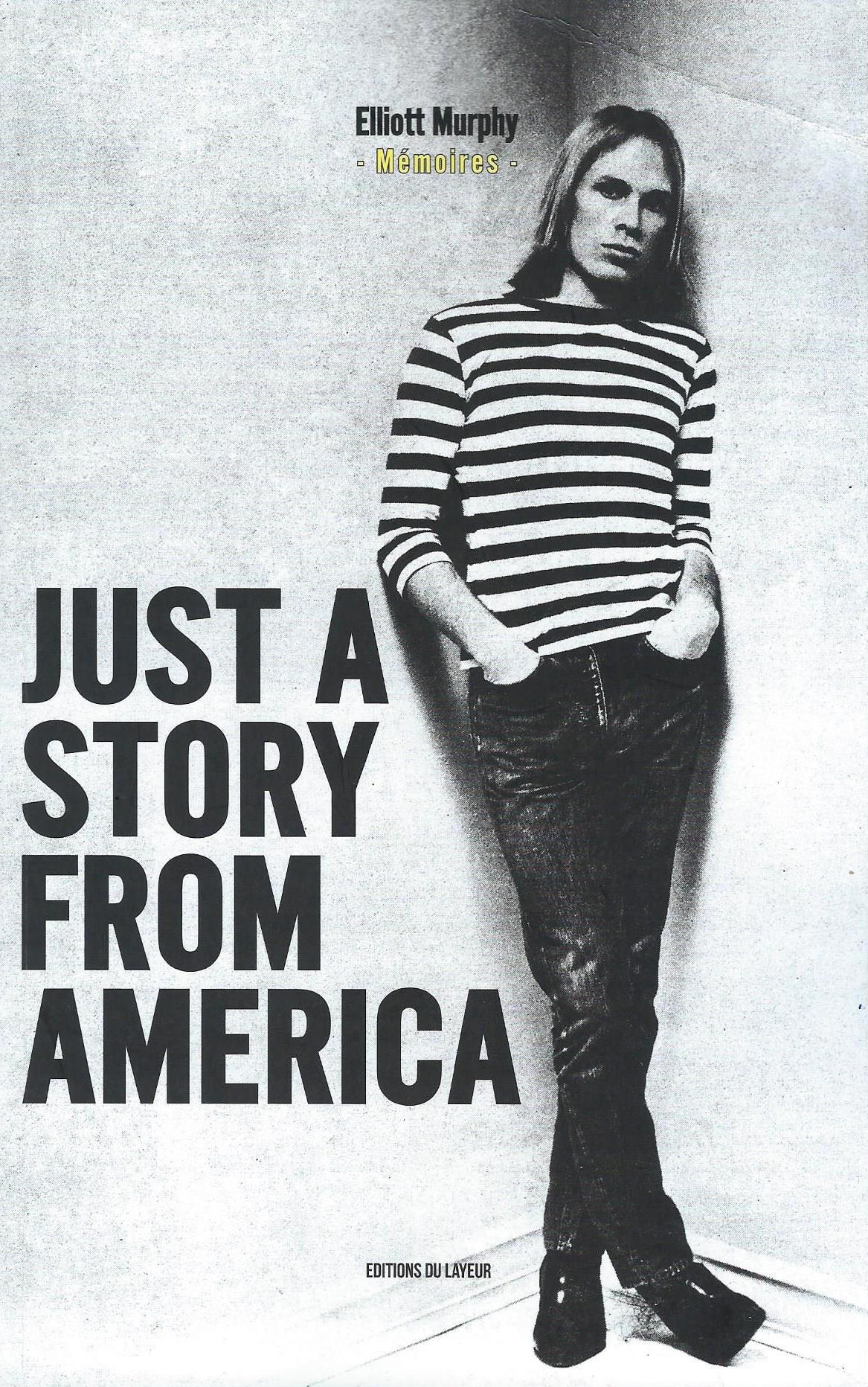 ELLIOTT MURPHY - Just A Story From America