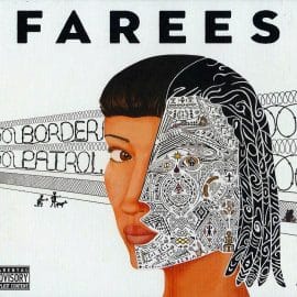 FAREES - Border Patrol